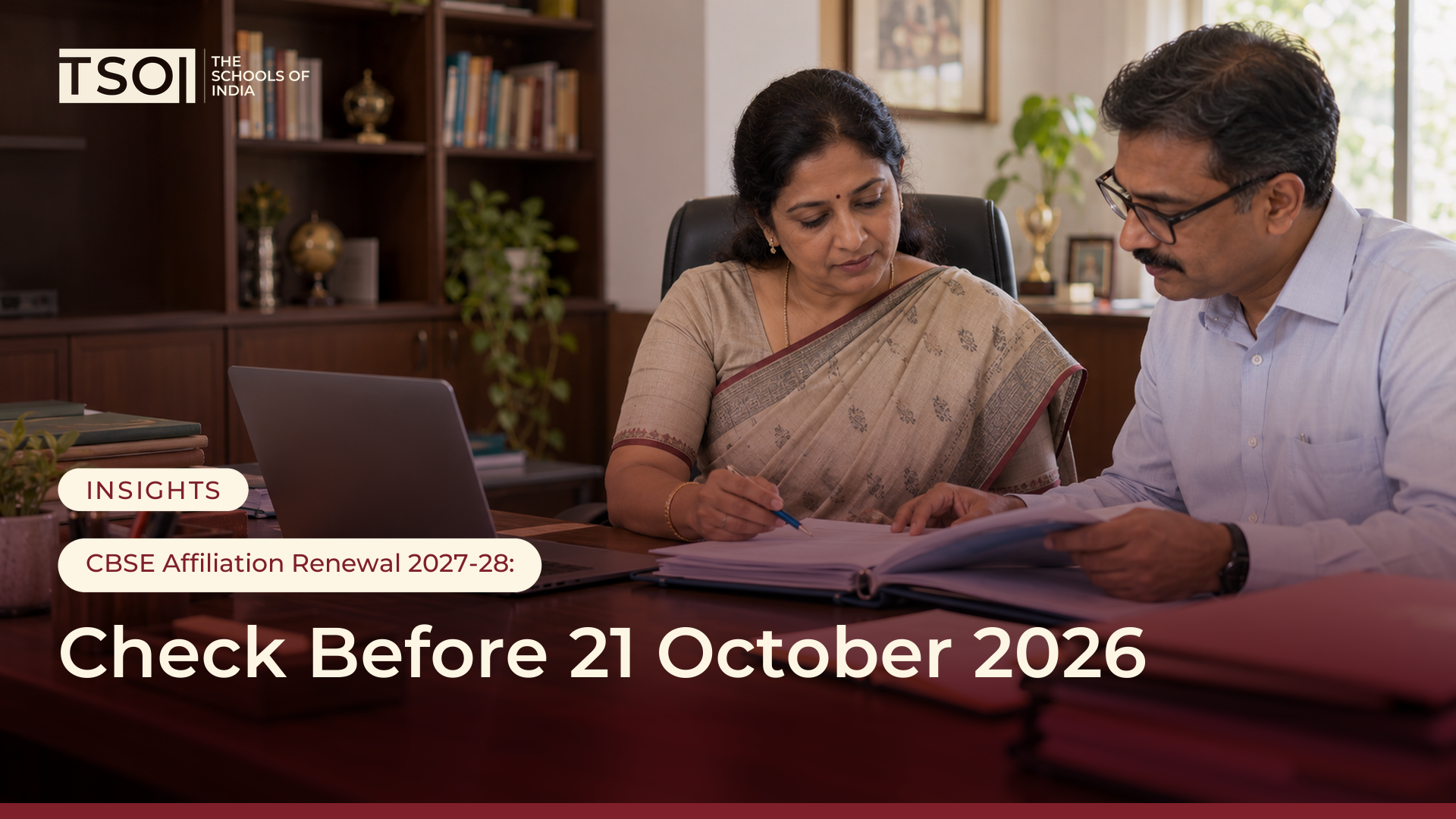 CBSE Affiliation Renewal 2027-28: What Must Schools Check Before 21 October?